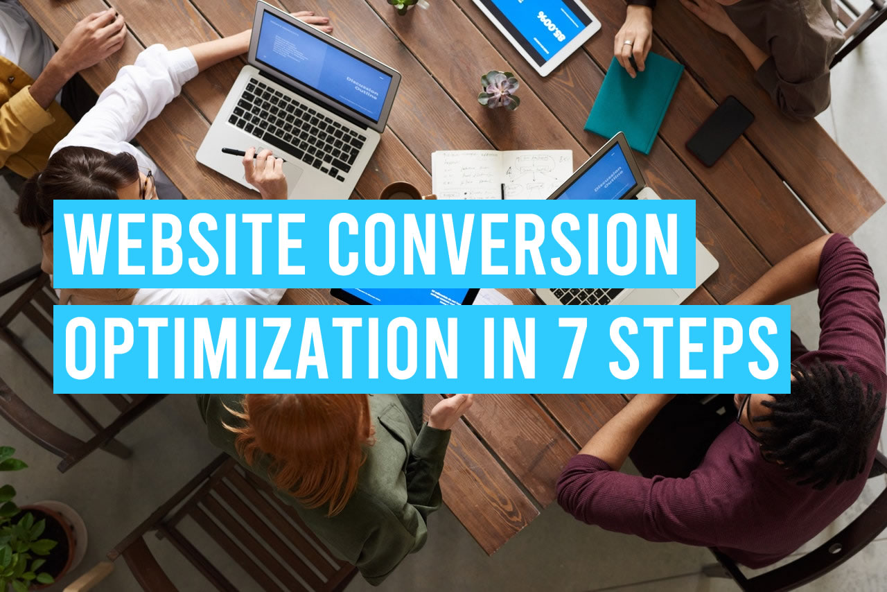 Website Conversion Optimization in 7 Steps