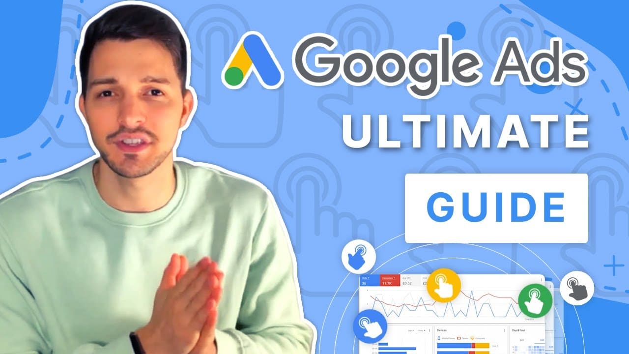 Ultimate Google Ads Guide Tips, Strategies, & Mistakes