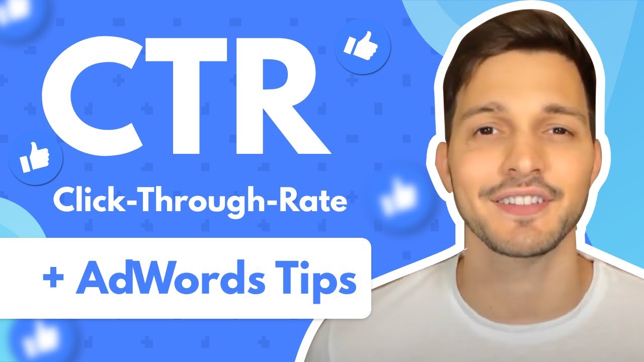 Google Ads CTR How to Increase Click-Through-Rate (AdWords)