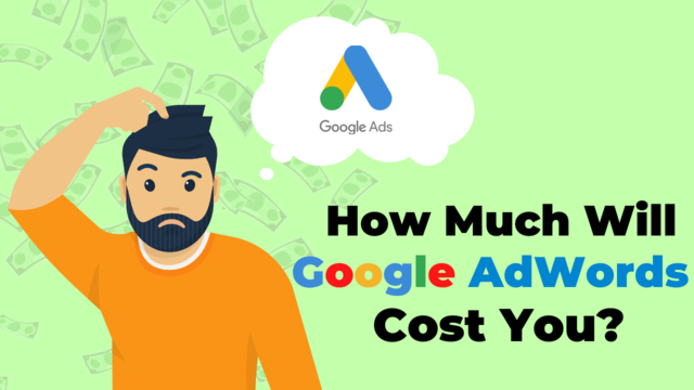 How Much Will Ads on Google Cost You